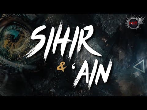 Sihir dan 'Ain | part 3 | Ustadz Mufy Hanif Thalib, Lc.