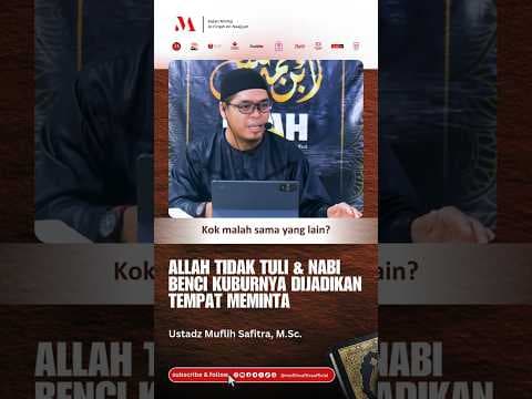 VP871 | (Part 7) Allah tidak tuli & Nabi benci kuburnya dijadikan tempat meminta