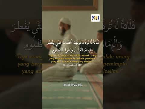 TIGA ORANG YANG TIDAK TERTOLAK DOANYA - KHALID BASALAMAH