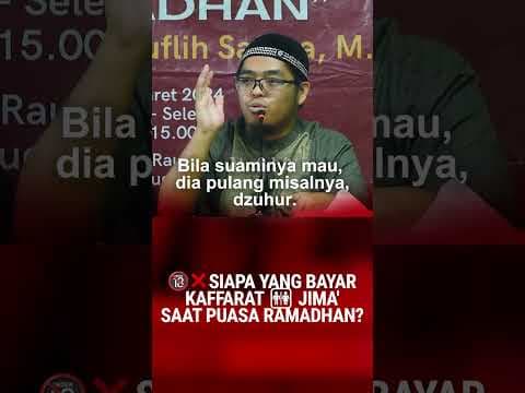 [REPOST] VP478 | 🔞❌ SIAPA YANG BAYAR KAFFARAT 🚻 JIMA' SAAT PUASA RAMADHAN? | Muflih Safitra, M.Sc.