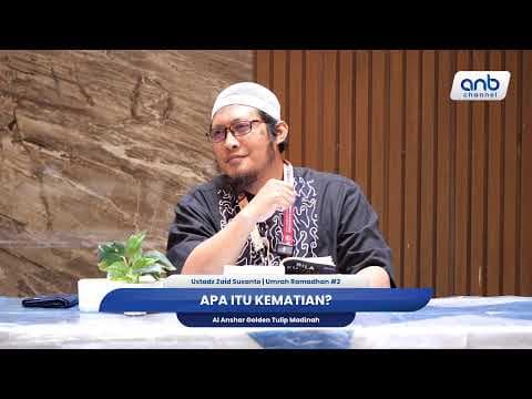 Apa Itu Kematian? | Ustadz Zaid Susanto