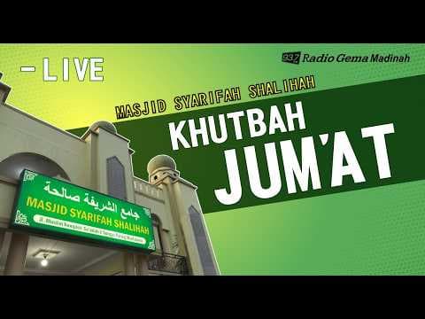 🔴 [LIVE] KHUTBAH JUM'AT - Ustadz  Qaisanil Mahfud Hafizhahullah