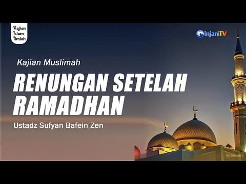 ⭕ [SIARAN TUNDA] KAJIAN RUTIN MUSLIMAH AHAD PAGI - Ustadz Sofyan Bafin Zen  حفظه الله تعالى