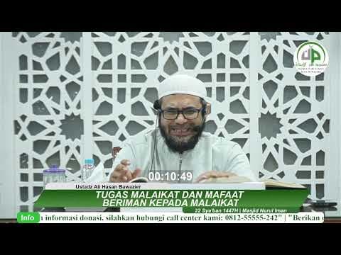 Tugas Malaikat Dan Manfaat Beriman Kepada Malaikat - Ustadz Ali Hasan Bawazier
