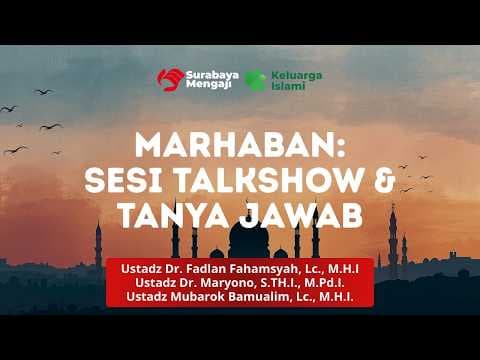 Marhaban: Talkshow dan Tanya Jawab