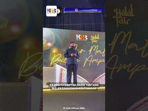 KHB VLOG - “INDAHNYA RAMADHAN” HALAL FAIR 2026